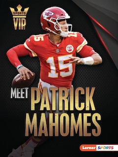Front cover_Meet Patrick Mahomes