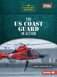 Front cover_The Us Coast Guard in Action