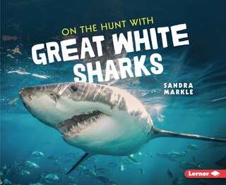 Couverture_On the Hunt with Great White Sharks
