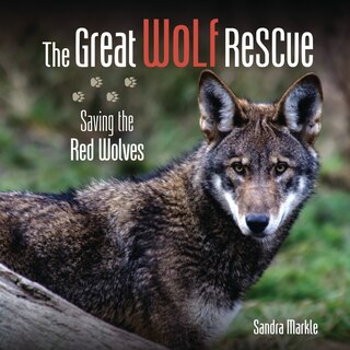 Front cover_The Great Wolf Rescue