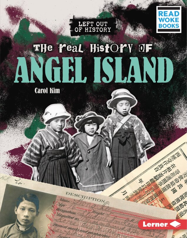 Front cover_The Real History of Angel Island
