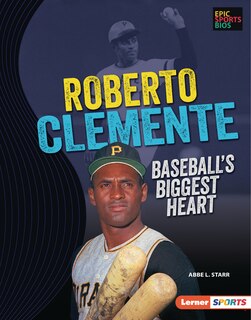 Front cover_Roberto Clemente