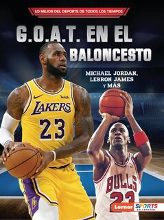 Couverture_G.O.A.T. en el baloncesto (Basketball's G.O.A.T.)