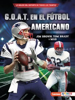 Front cover_G.O.A.T. en el fútbol americano (Football's G.O.A.T.)