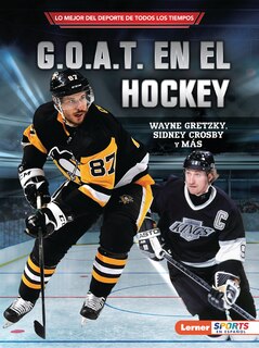 Front cover_G.O.A.T. en el hockey (Hockey's G.O.A.T.)