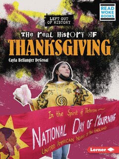 Front cover_The Real History of Thanksgiving