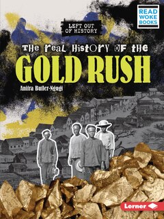 Couverture_The Real History of the Gold Rush