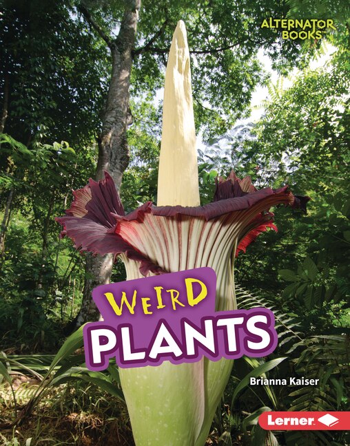 Front cover_Weird Plants