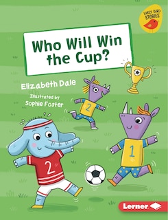 Front cover_Who Will Win the Cup?