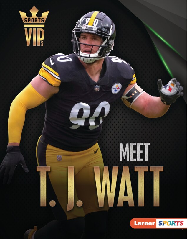 Front cover_Meet T. J. Watt