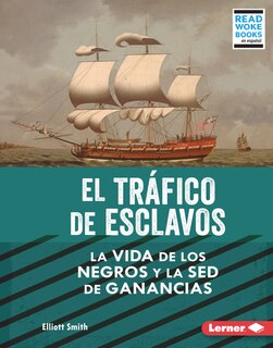 Front cover_El Tráfico de Esclavos (the Slave Trade)