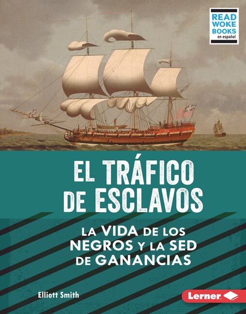 Front cover_El Tráfico de Esclavos (the Slave Trade)
