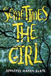 Front cover_Sometimes the Girl