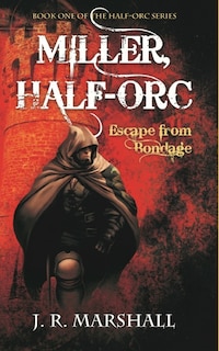 Front cover_Miller, Half-Orc
