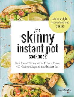 Couverture_The Skinny Instant Pot Cookbook