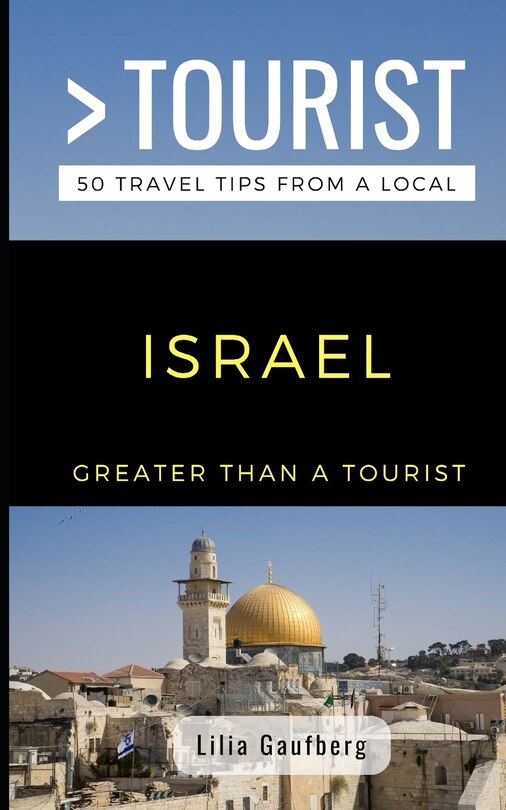 Front cover_Greater Than a Tourist Israel