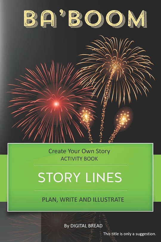 Couverture_Story Lines - Ba'boom - Create Your Own Story Activity Book