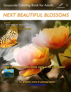 Couverture_Next Beautiful Blossoms - Grayscale Coloring Book for Adults