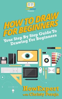 Front cover_How To Draw For Beginners