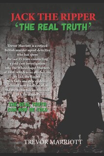 Front cover_Jack the Ripper-The Real Truth