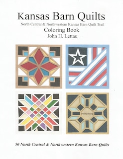 Kansas Barn Quilts Central & Northwestern Barn Quilt Trail