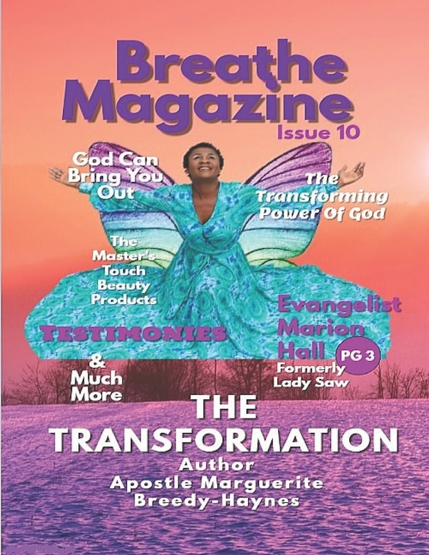 Breathe Magazine Issue 10: The Transformation