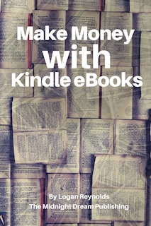 Front cover_Make Money with Kindle eBooks