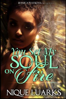 Couverture_You Set My Soul on Fire