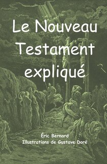 Front cover_Le Nouveau Testament expliqu&eacute;