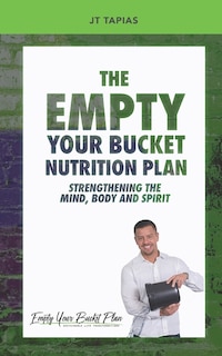 Front cover_The Empty Your Bucket Nutrition Plan