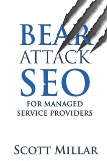 Front cover_Bear Attack SEO for Managed Service Providers