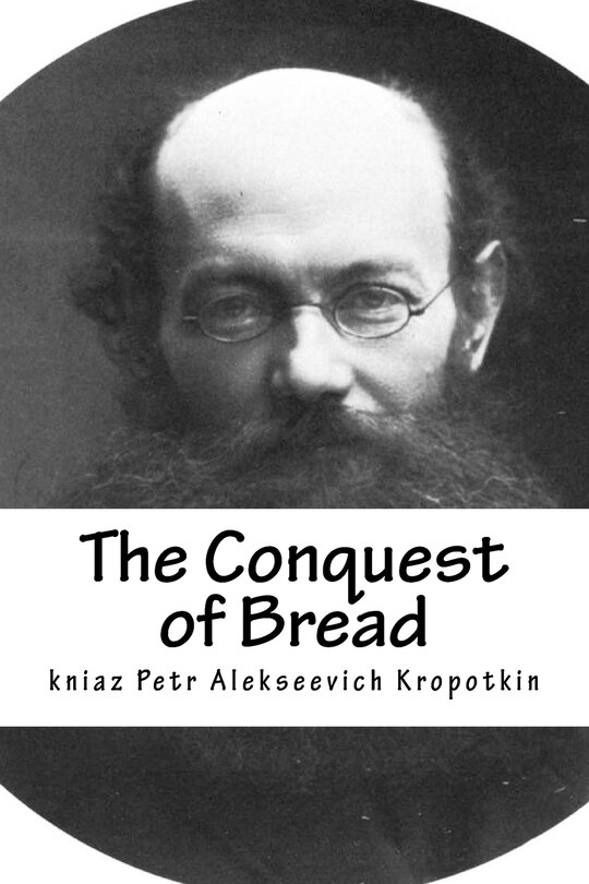 Front cover_The Conquest of Bread