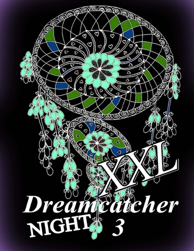 Couverture_Dreamcatcher Night XXL 3 - Coloring Book for Relax