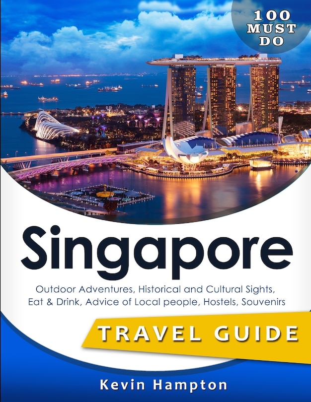 Front cover_SINGAPORE Travel Guide
