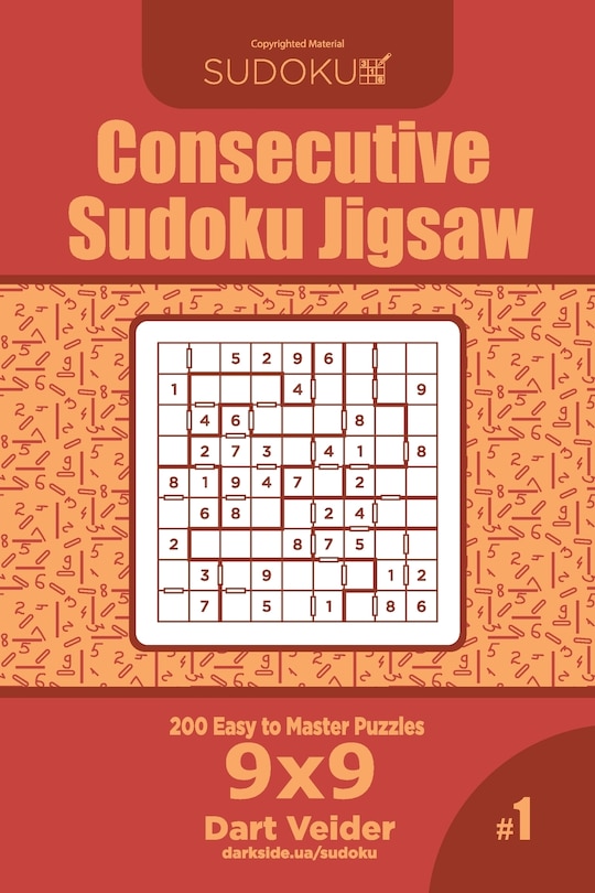 Front cover_Consecutive Sudoku Jigsaw - 200 Easy to Master Puzzles 9x9 (Volume 1)