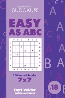 Front cover_Sudoku Easy as ABC - 200 Normal Puzzles 7x7 (Volume 18)