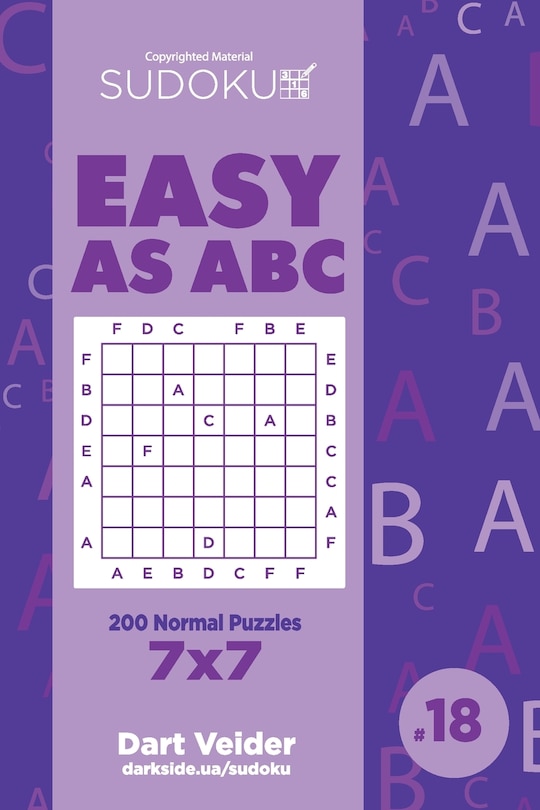 Front cover_Sudoku Easy as ABC - 200 Normal Puzzles 7x7 (Volume 18)