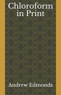 Chloroform in Print