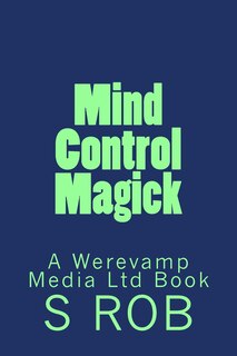 Front cover_Mind Control Magick