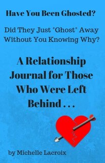 Have You Been Ghosted?
