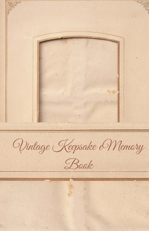 Front cover_Vintage Keepsake Memory Book