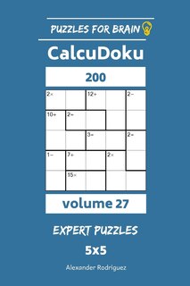 Couverture_Puzzles for Brain - CalcuDoku 200 Expert Puzzles 5x5 vol. 27