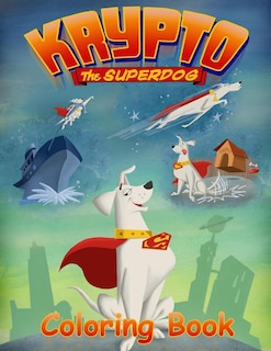 Front cover_Krypto the Superdog Coloring Book