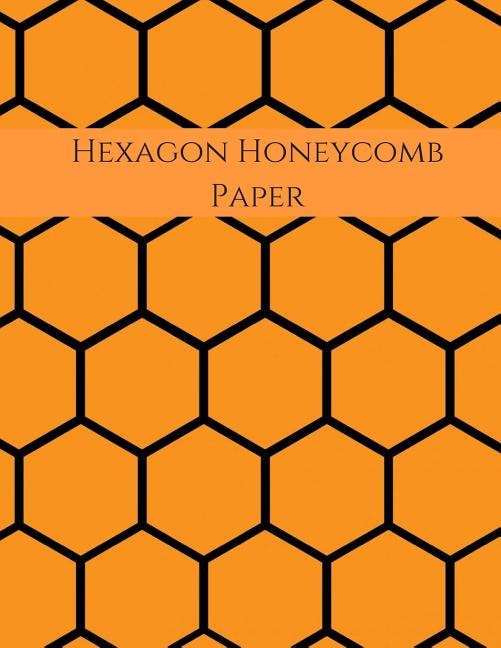 Hexagon Honeycomb Paper: Hex paper (or honeycomb paper), This Small hexagons measure .2 per side.100 pages, 8.5 x 11.GET YOUR GAME ON: -)