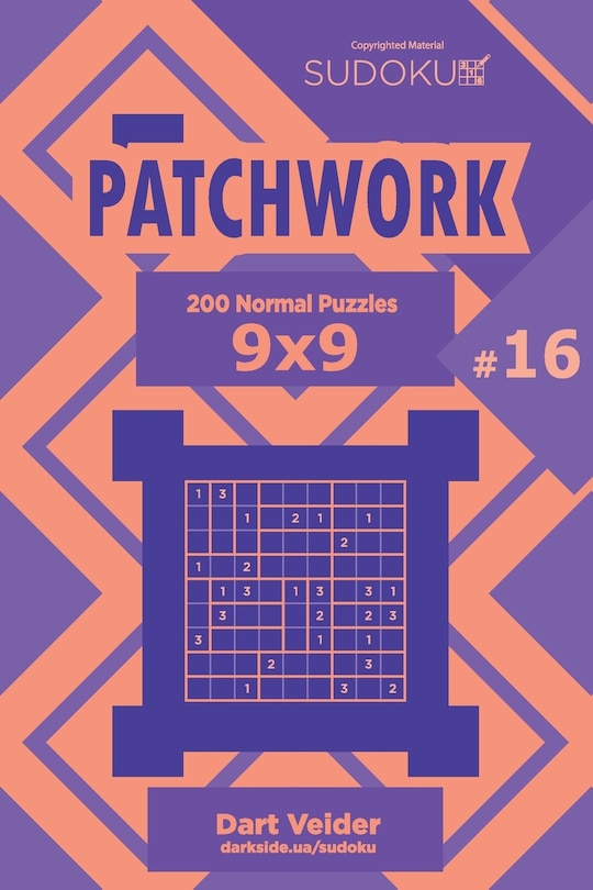 Front cover_Sudoku Patchwork - 200 Normal Puzzles 9x9 (Volume 16)