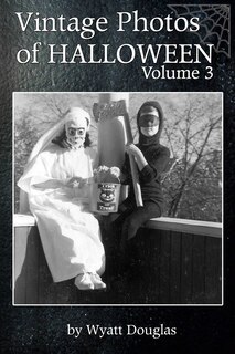 Front cover_Vintage Halloween Photos Volume 3