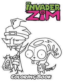 Invader Zim Coloring Book: Coloring Book For Kids And Adults, Activity Book With Fun, Easy, And Relaxing Coloring Pages
