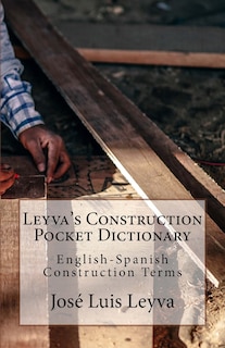 Couverture_Leyva's Construction Pocket Dictionary