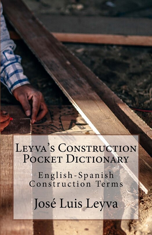 Couverture_Leyva's Construction Pocket Dictionary