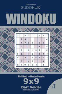 Front cover_Sudoku Windoku - 200 Hard to Master Puzzles 9x9 (Volume 7)
